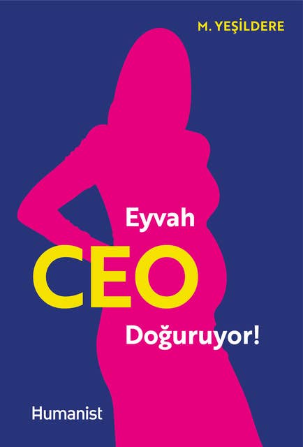 Cover for Eyvah, CEO Doğuruyor