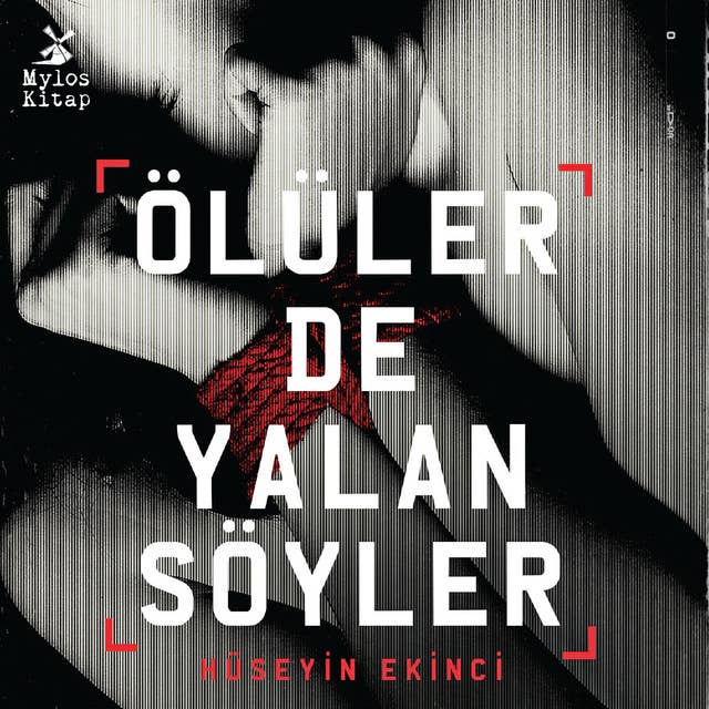 Ölüler de Yalan Söyler