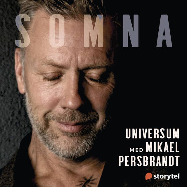 Somna med Mikael Persbrandt: Universum