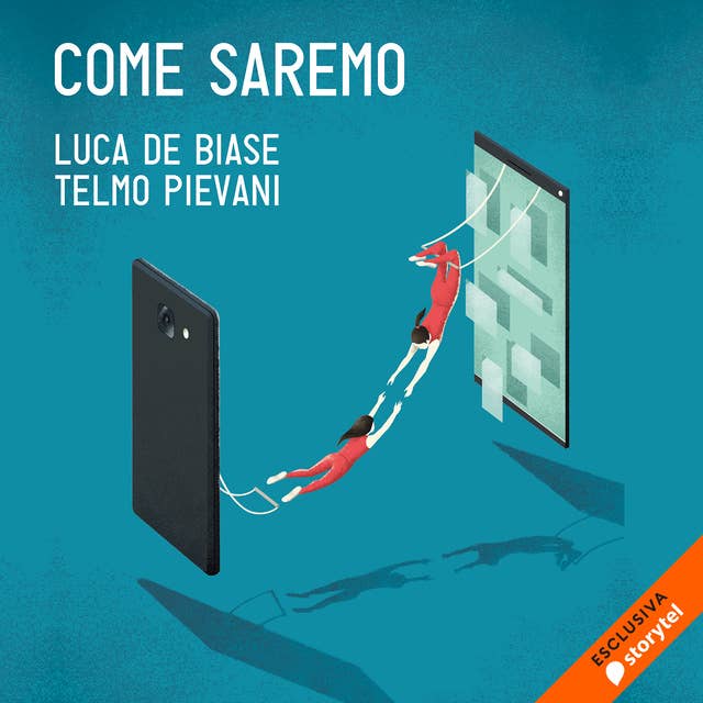 Come saremo