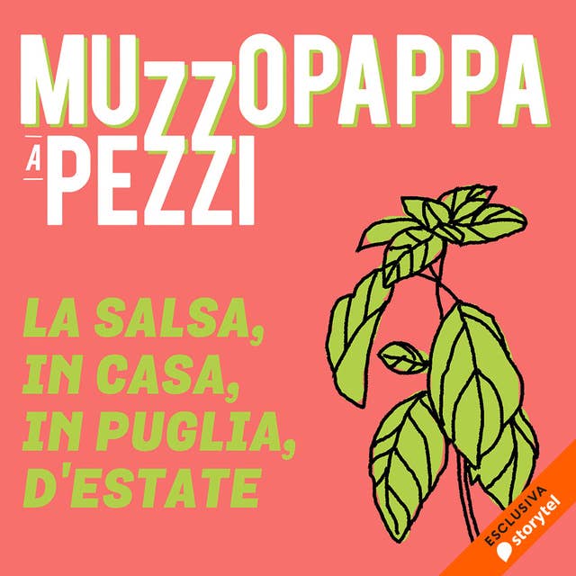 La salsa, in casa, in Puglia, d'estate\3 - Muzzopappa a pezzi