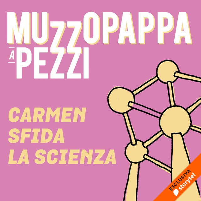 Carmen sfida la scienza\11 - Muzzopappa a pezzi