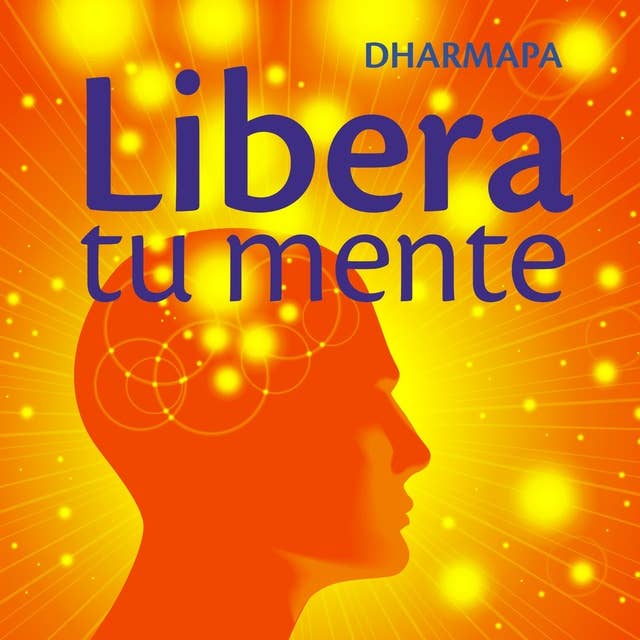 Libera tu mente 