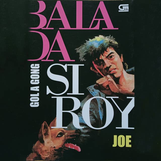 Balada Si Roy: Joe