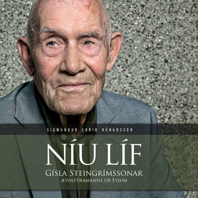 Cover for Níu líf – Gísla Steingrímssonar ævintýramanns úr Eyjum
