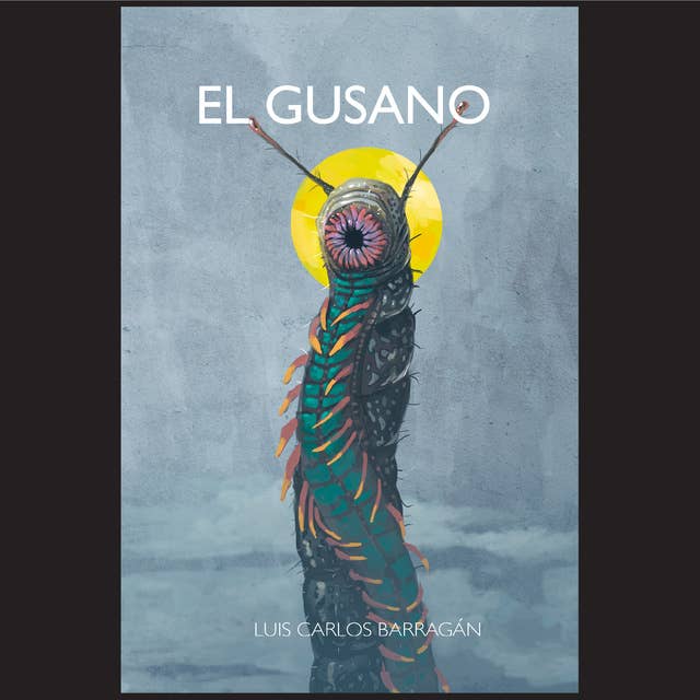 El gusano 