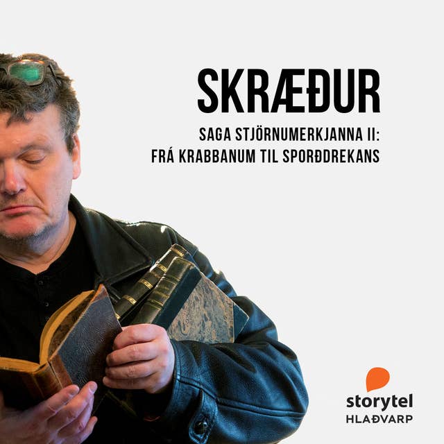 Skræður: 57 – Saga stjörnumerkjanna II: Frá krabbanum til sporðdrekans