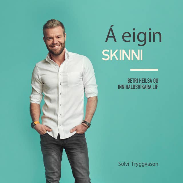 Á eigin skinni