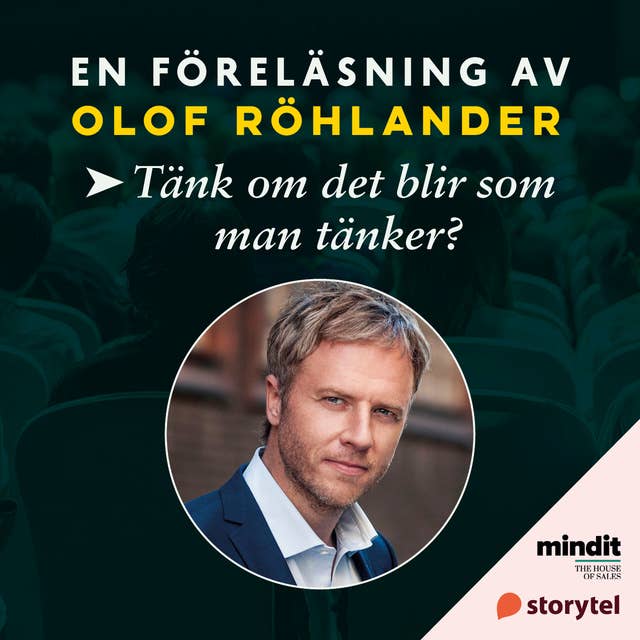 Tänk om det blir som man tänker?