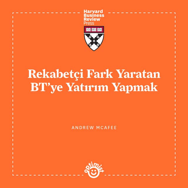 Rekabetçi Fark Yaratan BT'ye Yatırım Yapmak