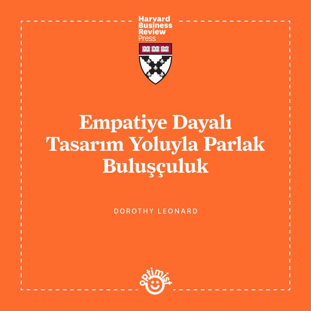 Empatiye Dayalı Tasarım Yoluyla Parlak Buluşçuluk
