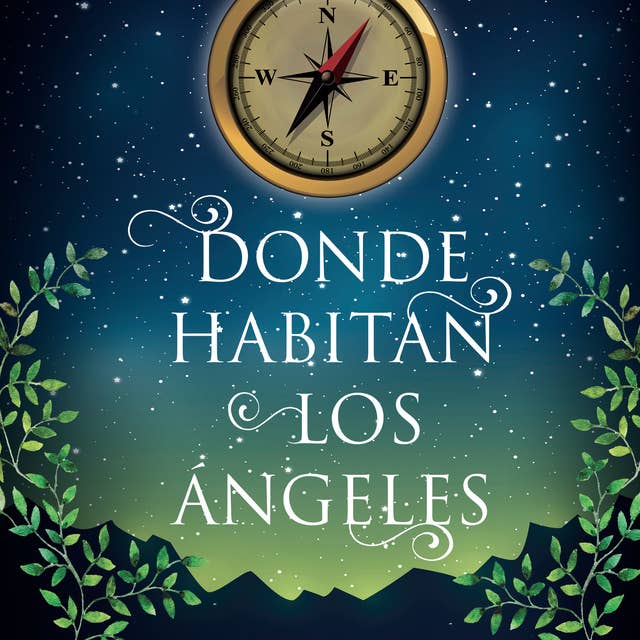 Donde habitan los ángeles by Claudia Celis