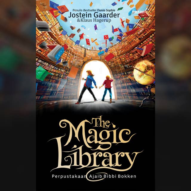 The Magic Library: Perpustakaan Ajaib Bibbi Bokken