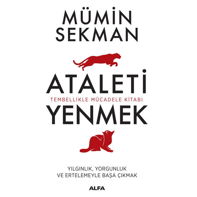 Kişisel Ataleti Yenmek