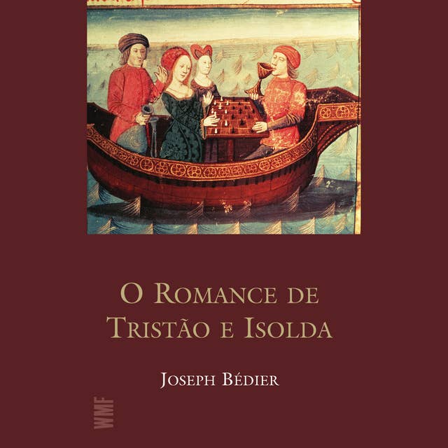 O romance de Tristão e Isolda