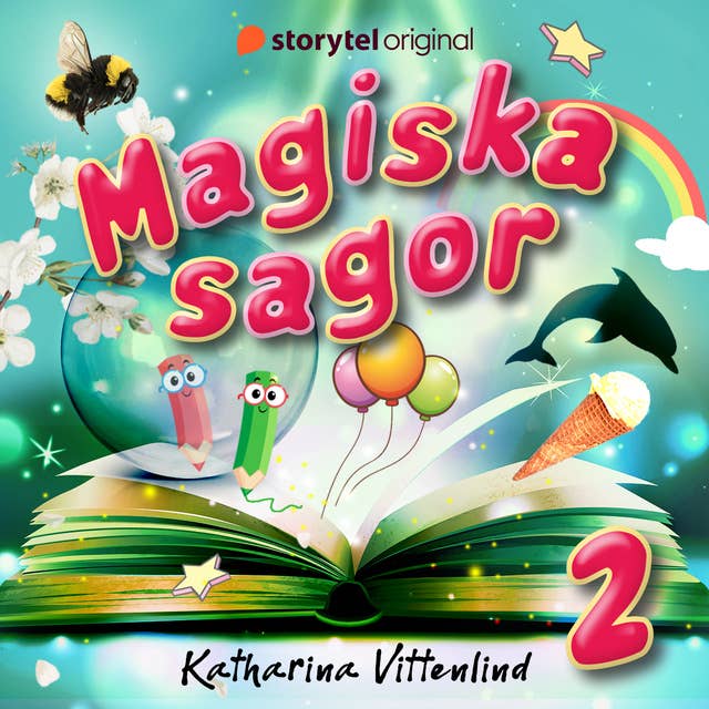 Prinsessan Rosalina – Magiska sagor 2 – Del 2