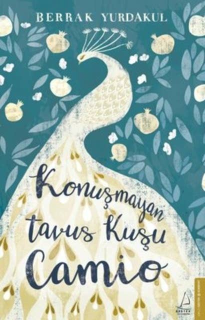 Cover for Konuşmayan Tavus Kuşu Camio