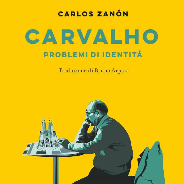 Carvalho. Problemi d'identità