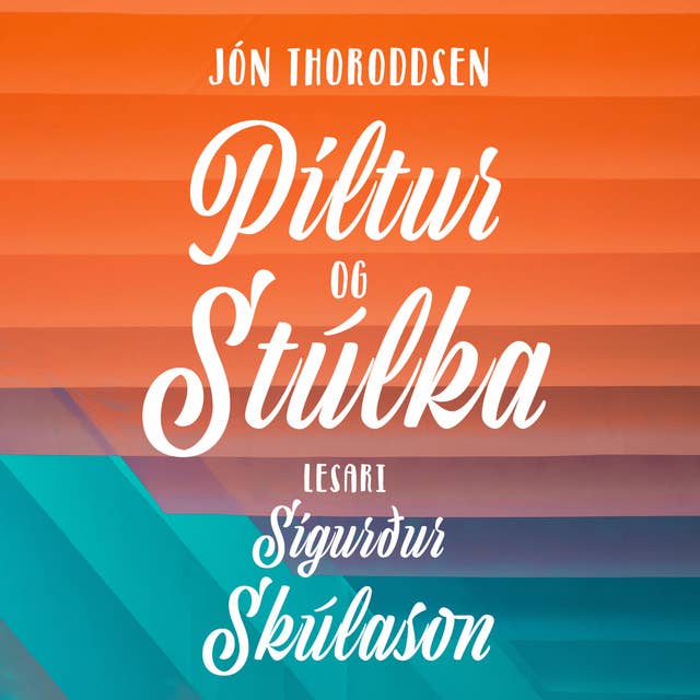 Piltur og stúlka by Jón Thoroddsen