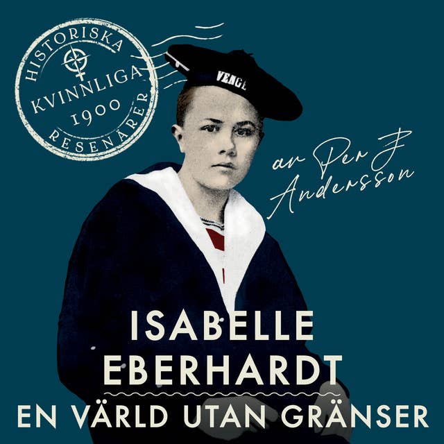 Cover for Isabelle Eberhardt : En värld utan gränser