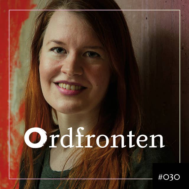 Ordfronten #30 : Anna Ringberg om Till minne av Berit Susanne Fredriksson