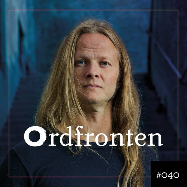 Ordfronten #40 : Herman Geijer om Överlev katastrofen