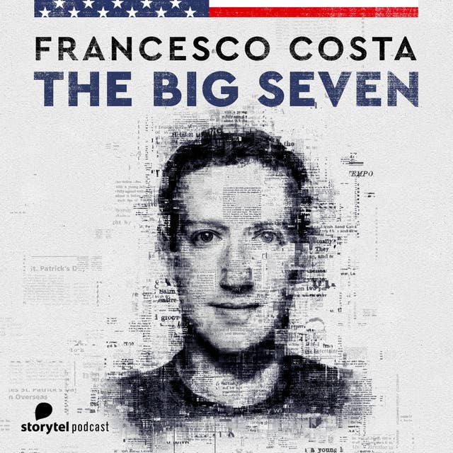 Mark Zuckerberg - The Big Seven