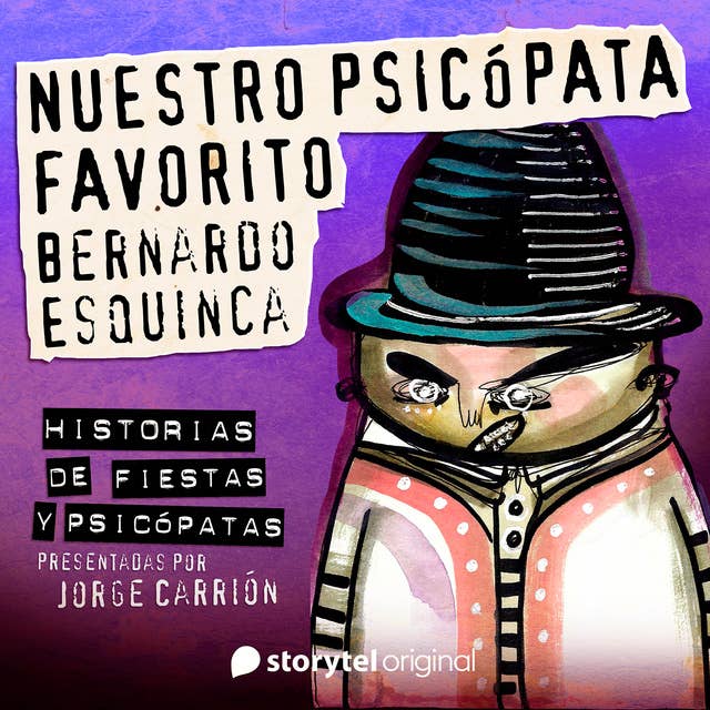 "Nuestro psicópata favorito" de Bernardo Esquinca