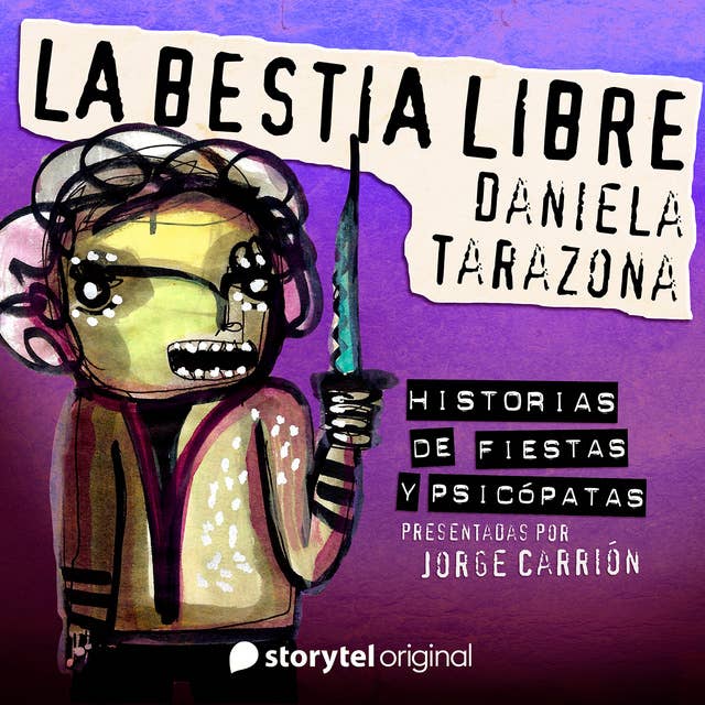 "La bestia libre" de Daniela Tarazona