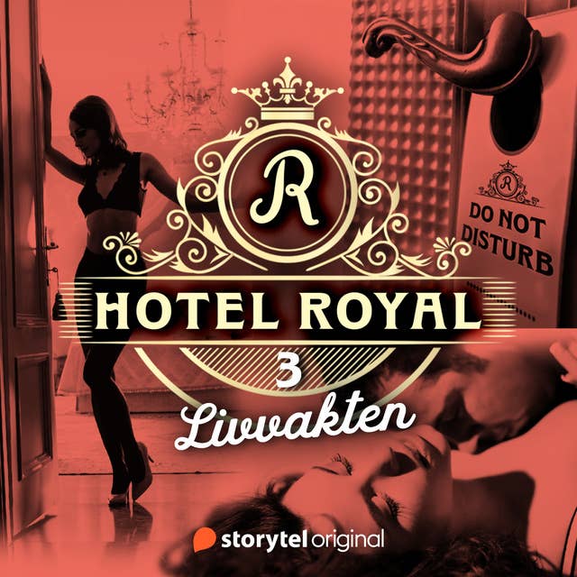 Hotel Royal - Livvakten