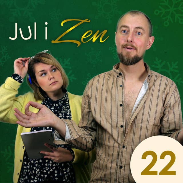 Cover for Jul i Zen - Episode 22