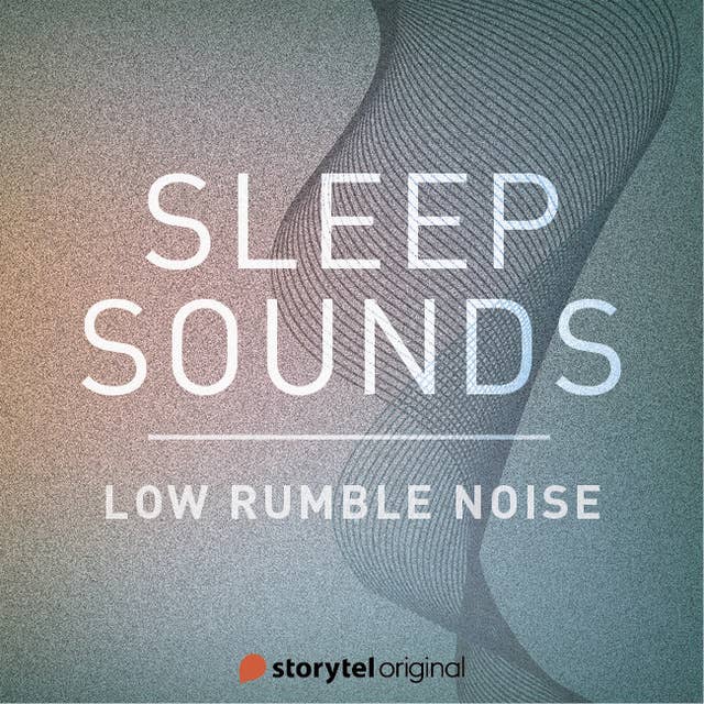 Low Rumble Noise 