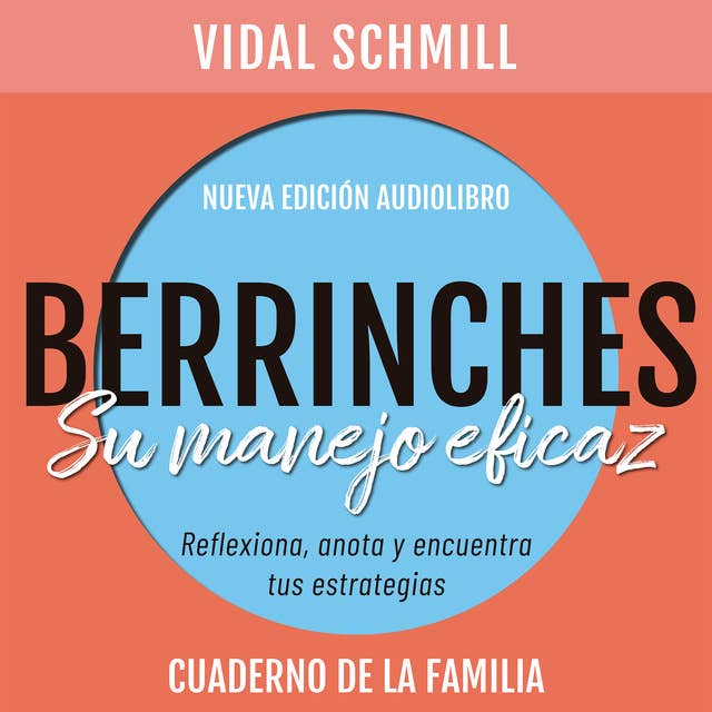 Berrinches. Su manejo eficaz 