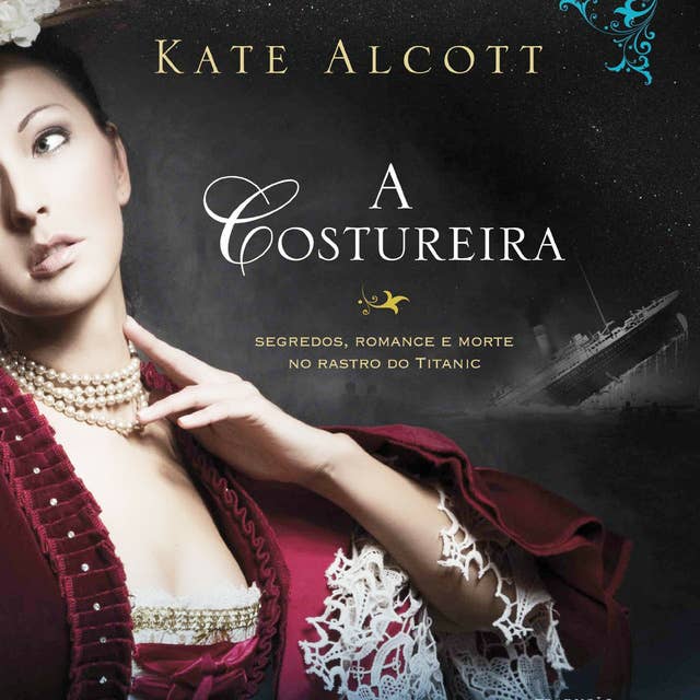 A costureira by Kate Alcott