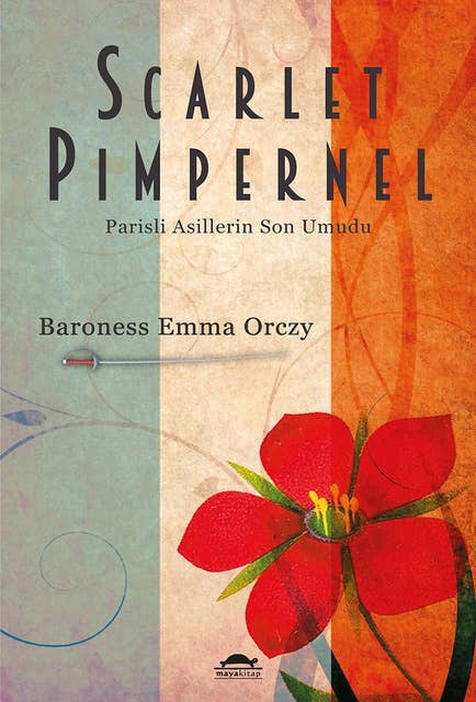 Scarlet Pimpernel - Parisli Asillerin Son Umudu