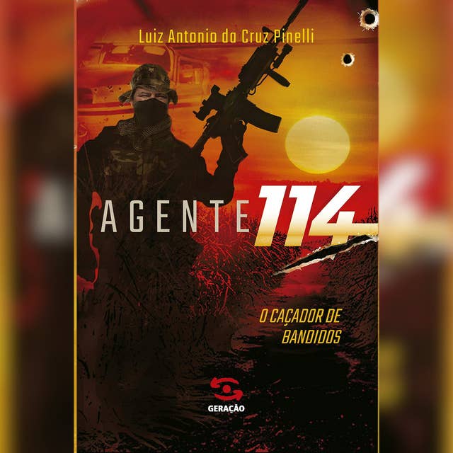 Agente 114: o caçador de bandidos: O caçador de bandidos