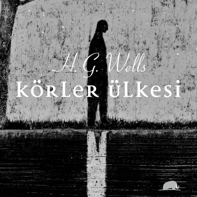 Cover for Körler Ülkesi