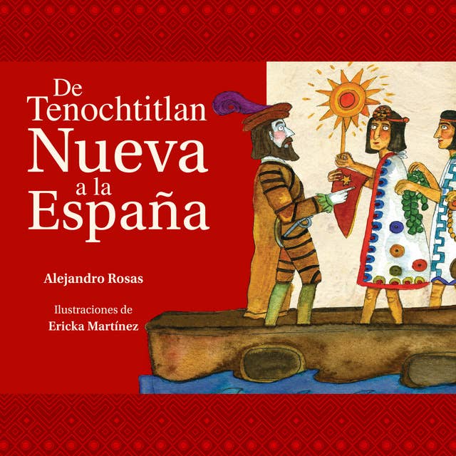 Cover for De Tenochtitlan a la Nueva España