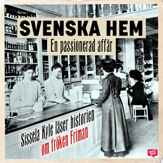 Cover for Svenska Hem - En passionerad affär