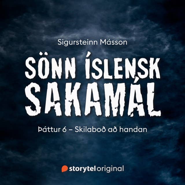 Cover for Sönn íslensk sakamál: S1E6 – Skilaboð að handan