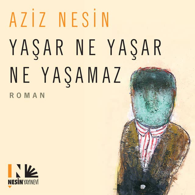 Yaşar Ne Yaşar Ne Yaşamaz