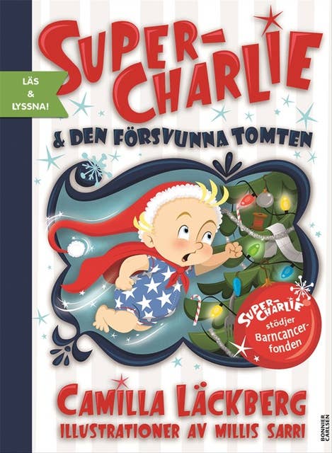 Super-Charlie och den försvunna tomten (e-bok + ljud)