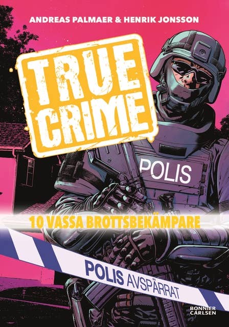 True Crime 2: 10 vassa brottsbekämpare