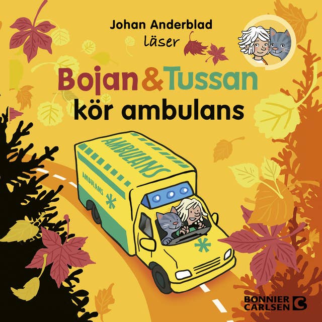Bojan och Tussan kör ambulans