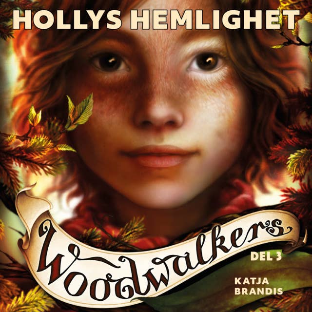 Cover for Woodwalkers del 3: Hollys hemlighet