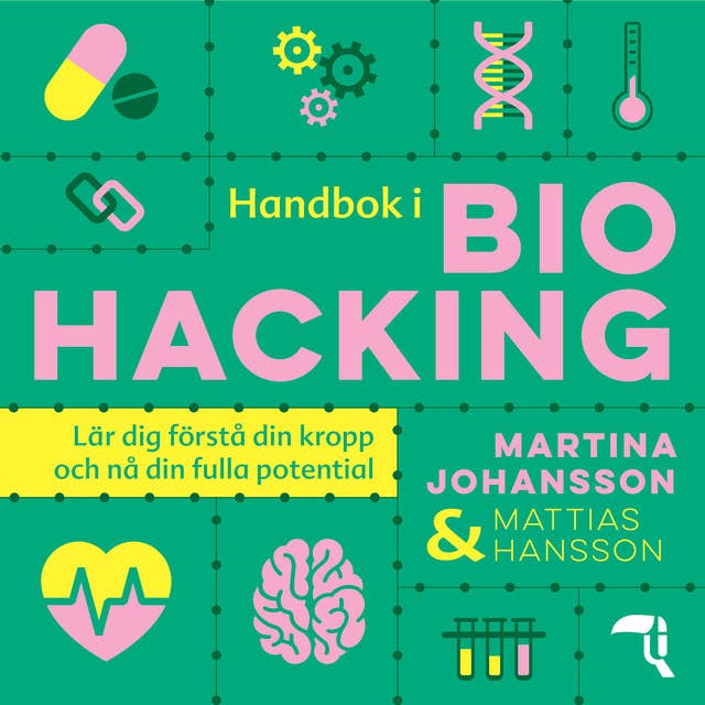 Handbok i biohacking