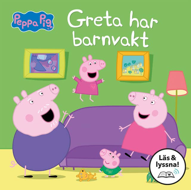 Cover for Greta Gris: Greta har barnvakt (Läs & lyssna)
