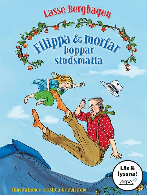 Filippa & morfar hoppar studsmatta (Läs & lyssna)