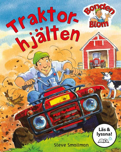 Bonden Blom: Traktorhjälten (Läs & lyssna)