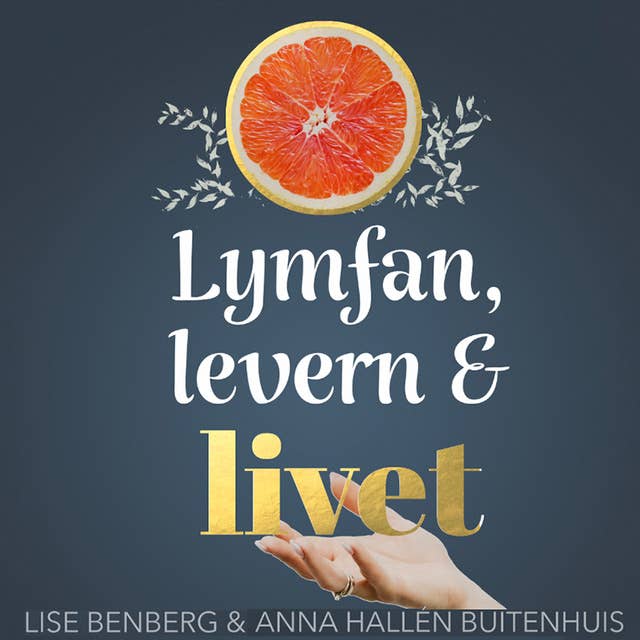 Cover for Lymfan, levern & livet